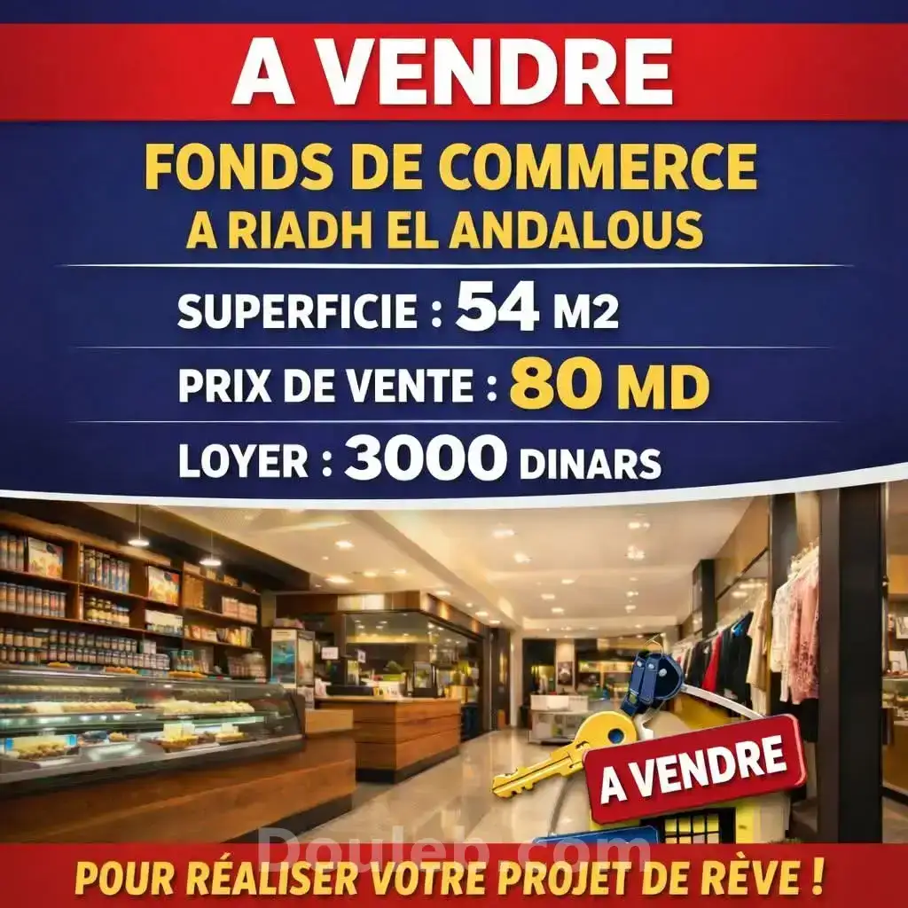 Fond de commerce de 80 md riadh andalous - Photo 1